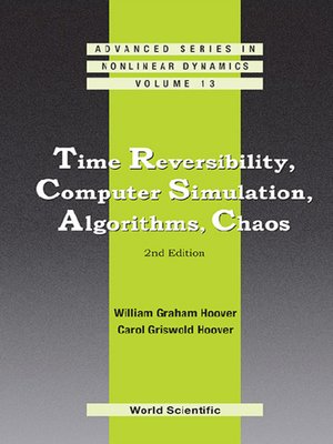 cover image of Time Reversibility, Computer Simulation, Algorithms, Chaos ()